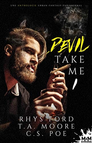 Devil Take me: Anthologie d'urban fantasy, T1
