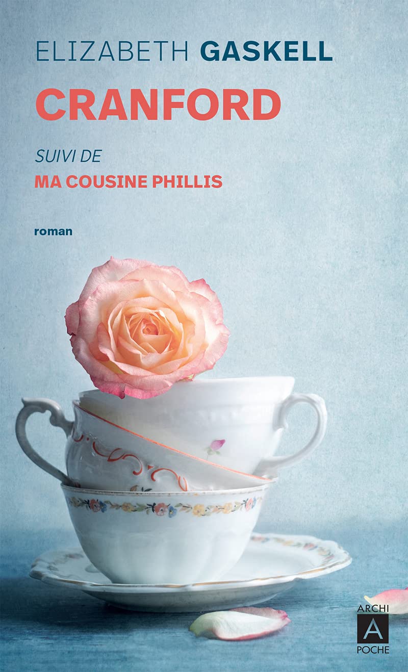Cranford - Suivi de Ma cousine Phillis