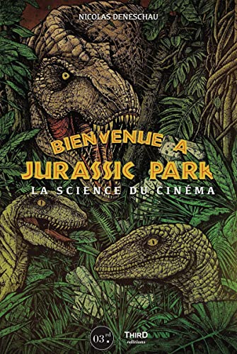Jurassic Park: La science du cinéma
