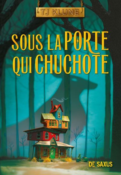 Sous la porte qui chuchote (relié collector)