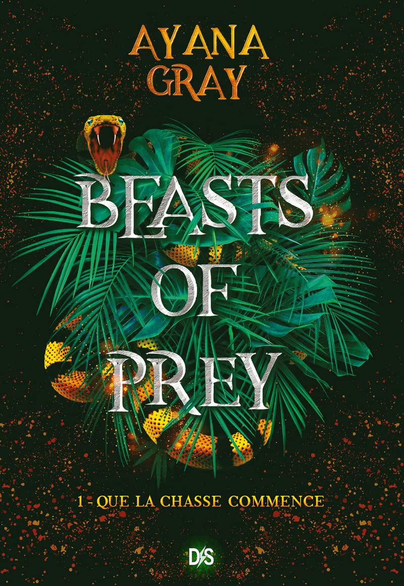Beasts of prey (broché) - Tome 01 Que la chasse commence: Tome 1
