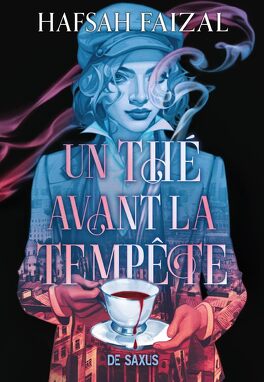 Un thé avant la tempête (broché) - Tome 01: Tome 1