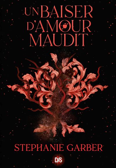 Un baiser d'amour maudit (relié collector) - Tome 03