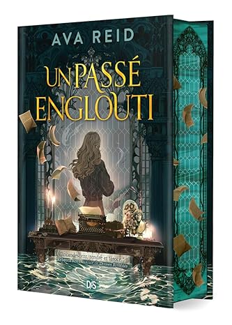 Un passé englouti (relié collector)