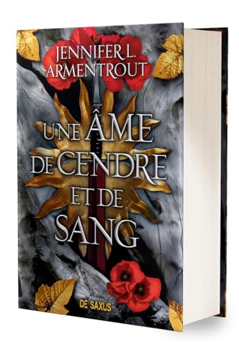 Une âme de cendre et de sang (relié) - Tome 05 Le Sang et la Cendre