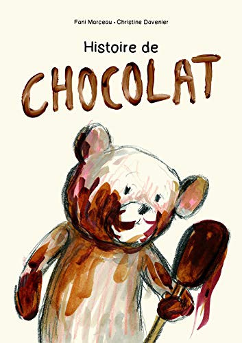 HISTOIRE DE CHOCOLAT