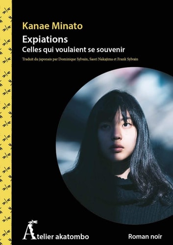 Expiations : Celles qui voulaient se souvenir