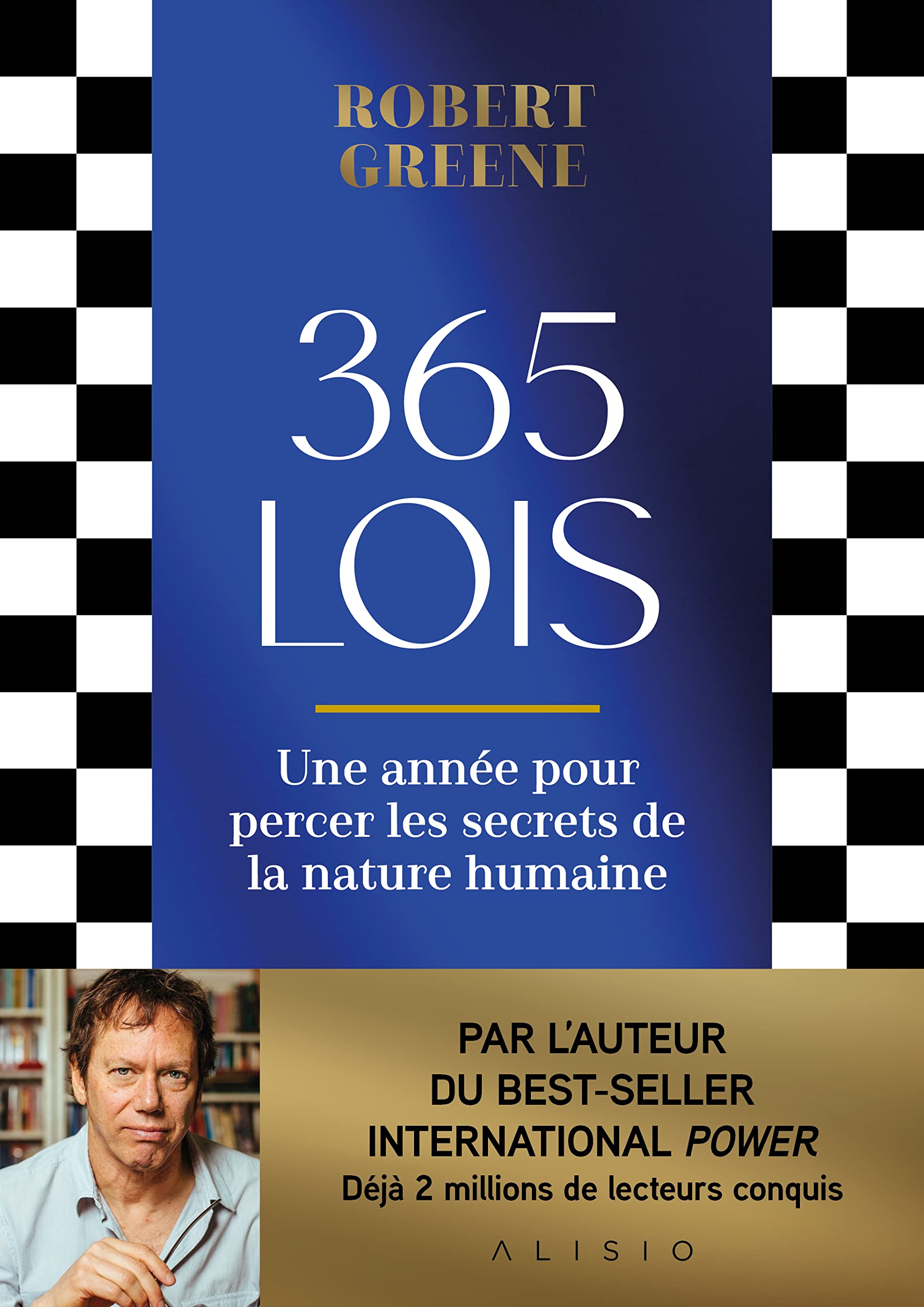 365 lois: Une année pour percer les secrets de la nature humaine
