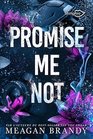 Promise Me Not: Edition Française