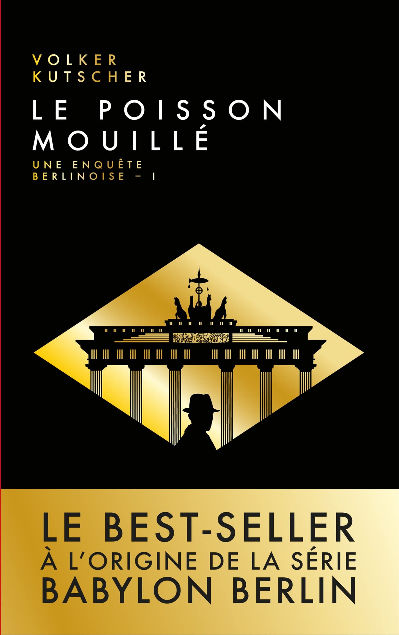 Le poisson mouillé: Une enquête berlinoise - I