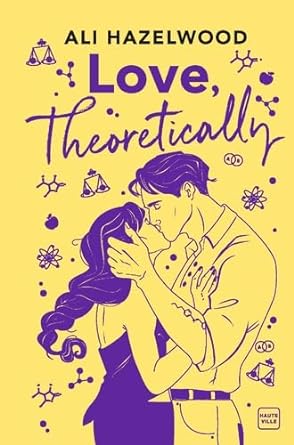 Love, Theoretically (édition reliée)