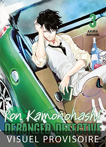 Ron Kamonohashi: Deranged Detective T03
