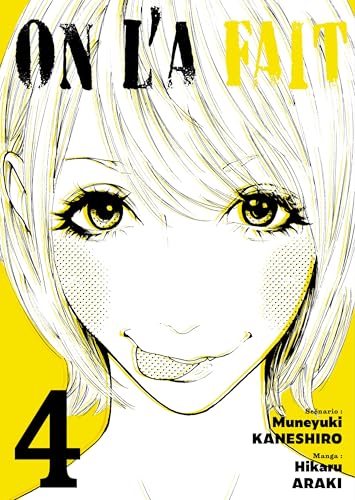 On l'a fait - Tome 04