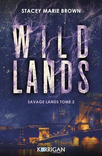 Savage Lands T2: Wild lands