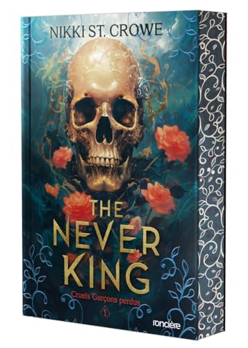 Cruels Garçons perdus - Tome 01 The Never King - broché: Tome 1 Cruels Garçons perdus