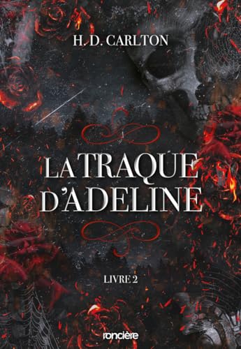 La Traque d'Adeline - Tome 02 broché: Tome 2