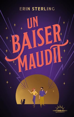 Un baiser maudit: Witchy romance