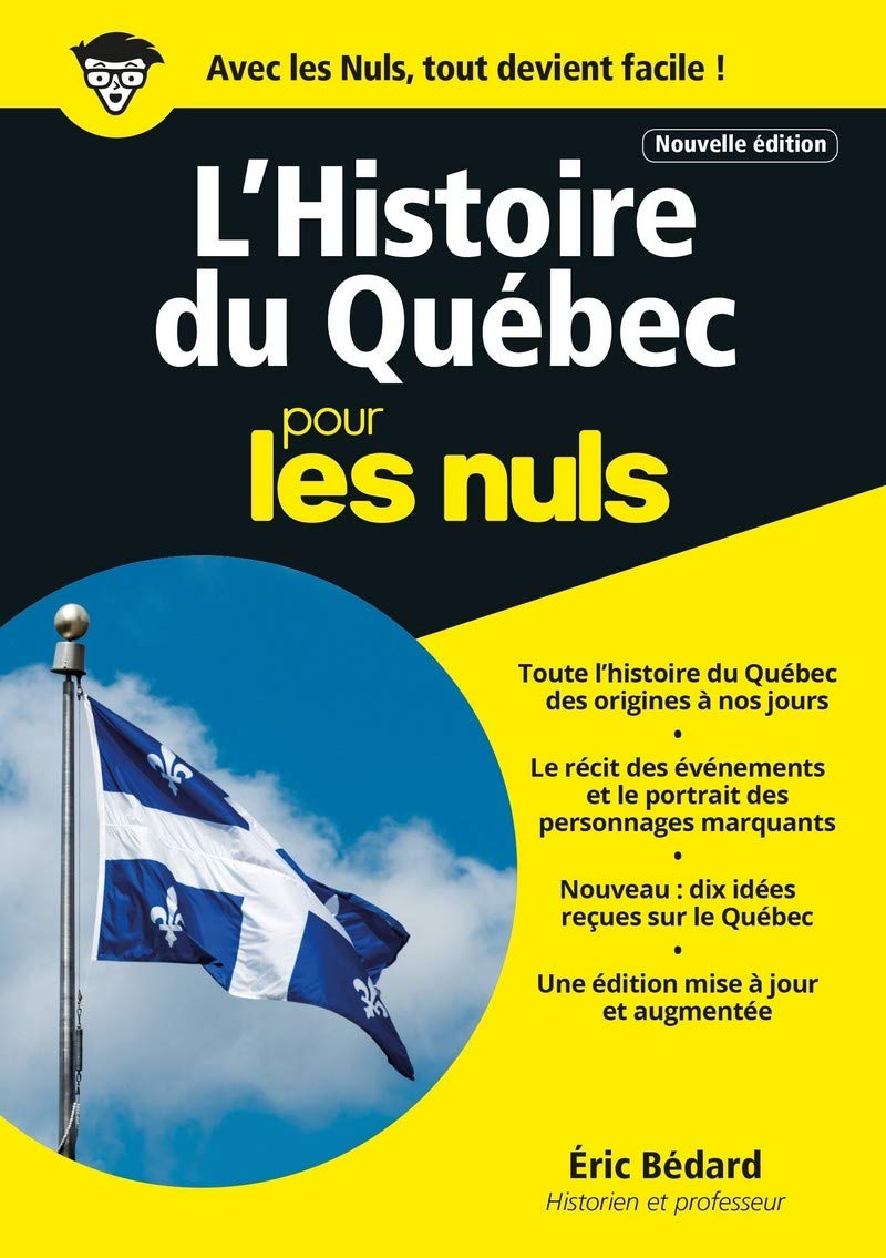 Histoire du Québec, Mégapoche Pour les Nuls, 2e édition québécoise: Version québecoise