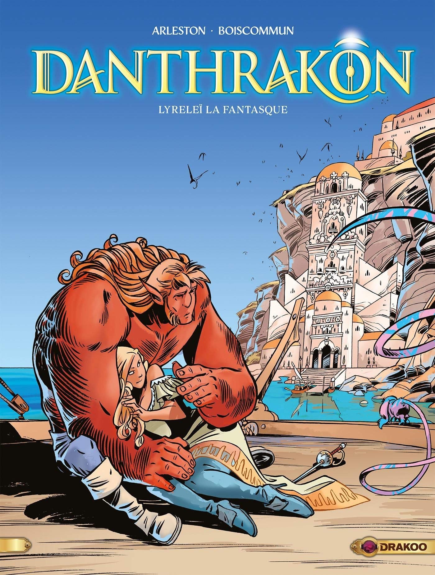 Danthrakon - vol. 02/3: Lyreleï la fantasque