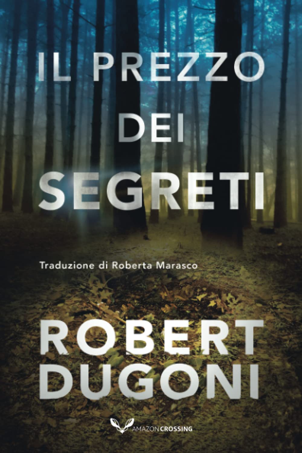 Il prezzo dei segreti (Tracy Crosswhite, 6, Band 6)