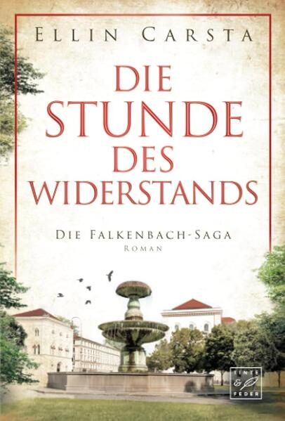 Die Stunde des Widerstands (Die Falkenbach-Saga, Band 12)