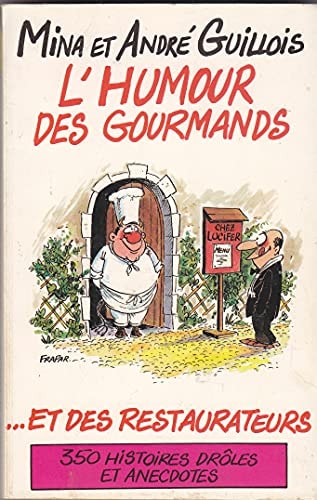 L'humour des gourmands... et des restaurateurs (Ma0024)