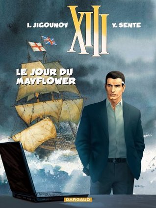 XIII, Tome 20 : Le jour du Mayflower