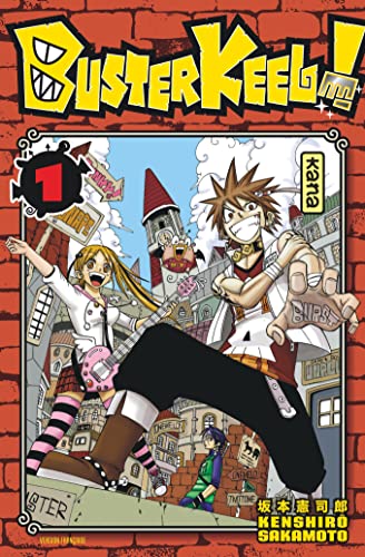 Buster Keel !, Tome 1 :