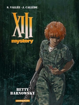 XIII Mystery, tome 7 : Betty Barnowsky