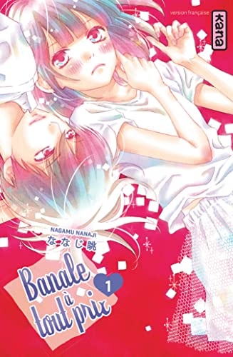 Banale à tout prix - Tome 1