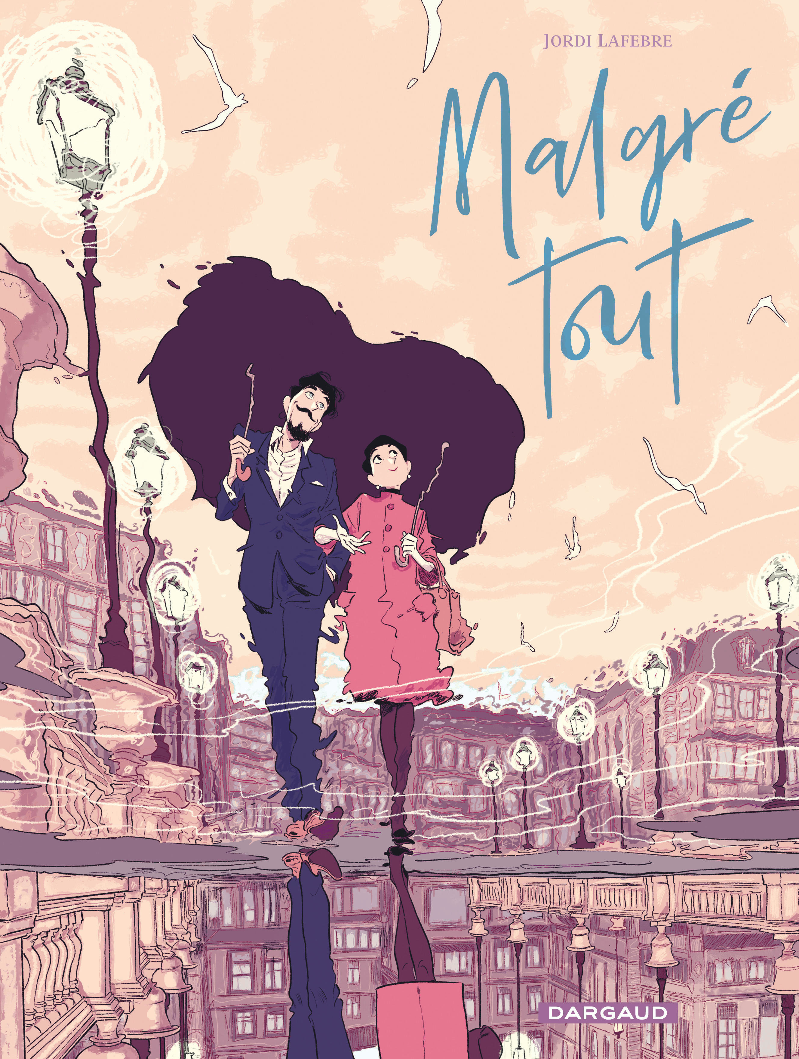 Malgré tout