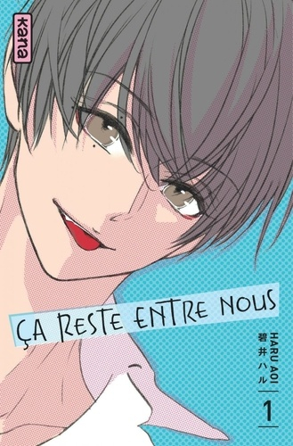 Ca reste entre nous, tome 1