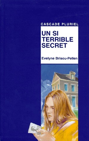 Un si terrible secret