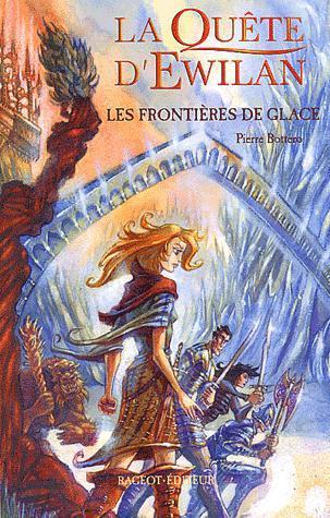 La Quête d'Ewilan, tome 2 : Les Frontières de glace