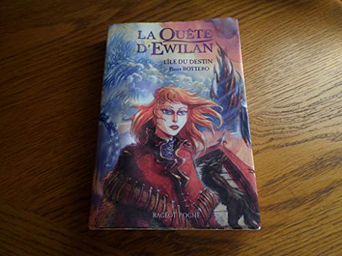 La quête d'Ewilan, Tome 3 : L'île du destin