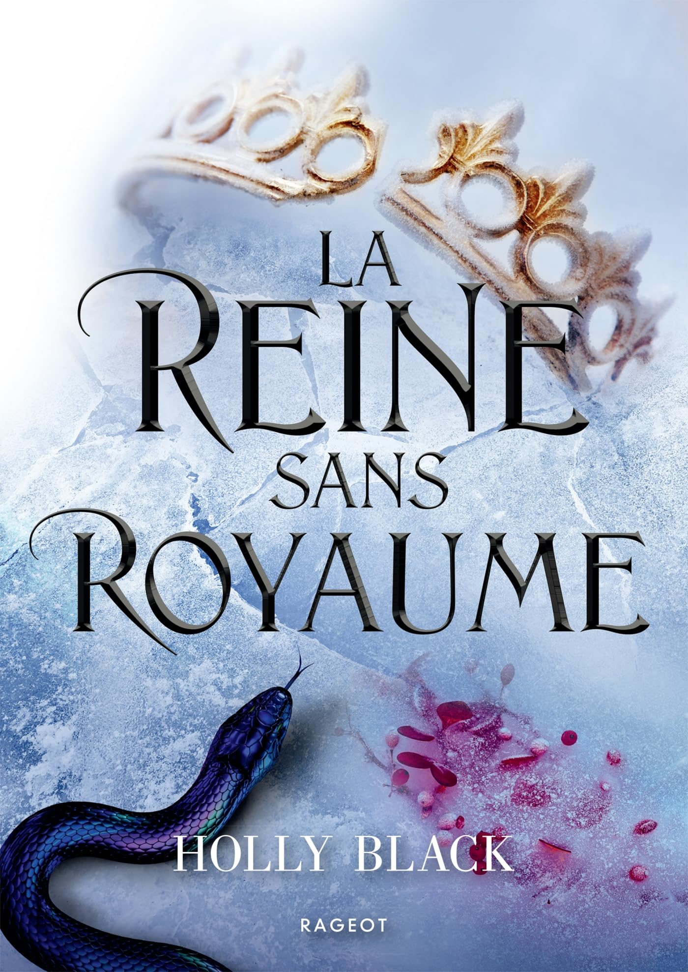 La Reine sans royaume - Collector