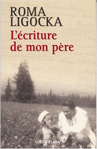 L'Ecriture de mon père