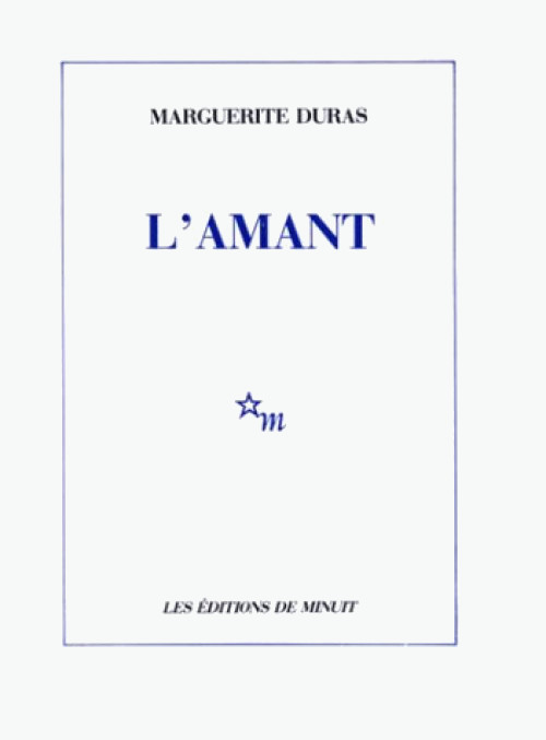 L' amantL'Amant: Ausgezeichnet mit dem Prix Goncourt 1984 (Minuit)