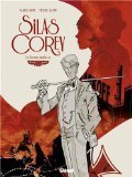 Silas Corey - Tome 01 : Le Réseau Aquila 1/2