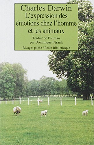 L'expression des émotions chez l'homme et les animaux