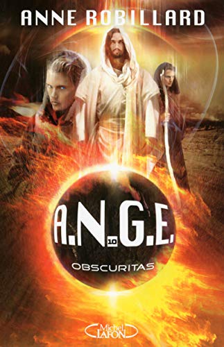 A.N.G.E. - tome 10 Obscuritas (10)