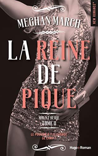 Mount série - Tome 02: La reine de pique