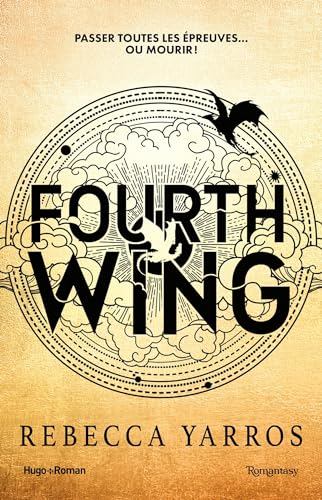 Fourth Wing - Version française - Broché: The Empyrean Tome 1