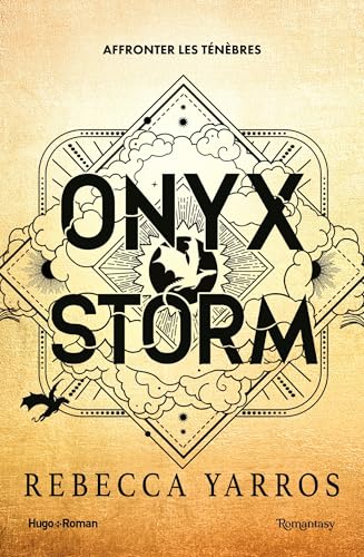 Onyx Storm. Version française: The Empyrean Tome 3