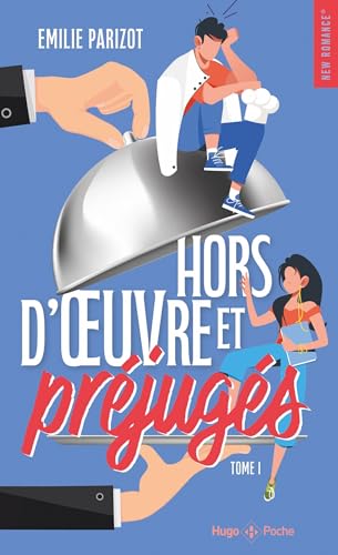 Hors-d'oeuvre et préjugés - Tome 01: Tome 1