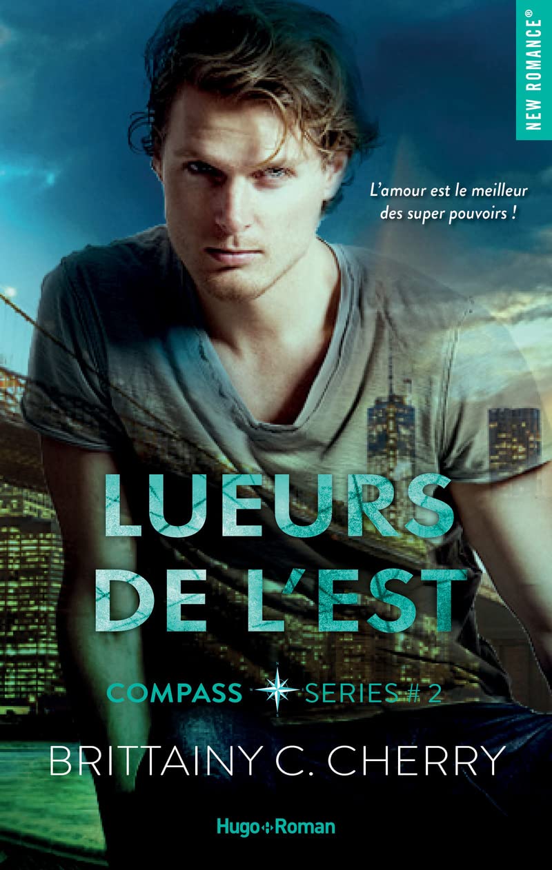 Lueurs de l'est - Compass séries - Tome 2