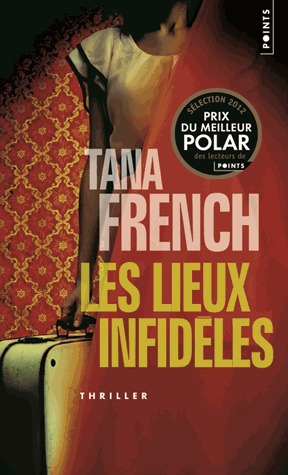 Lieux Infid'les (Les): Thriller