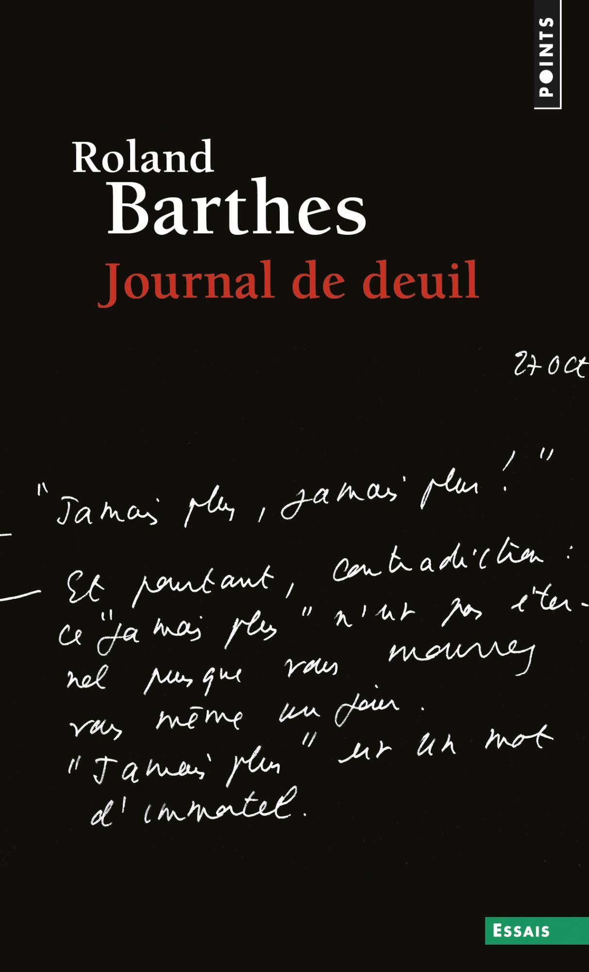 Journal de deuil: 26 octobre 1977-15 septembre 1979