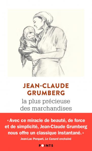 La Plus Précieuse des marchandises. Un conte