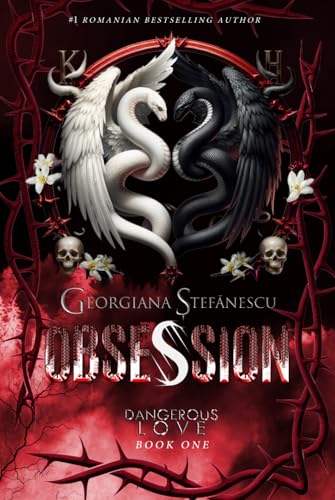 Obsession: Dangerous Love, Book 1